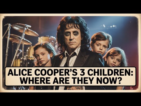 Whatever Happened to Alice Cooper's 3 Children