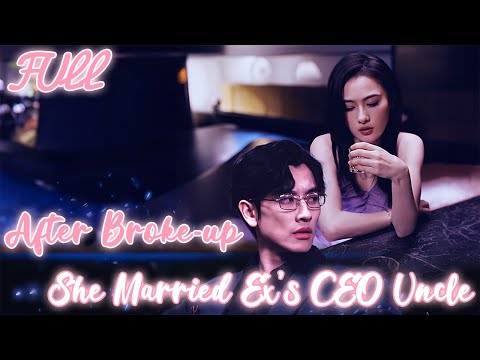 Cinderella was betrayed so she married boyfriend's uncle. Unexpectedly, he loved her so much