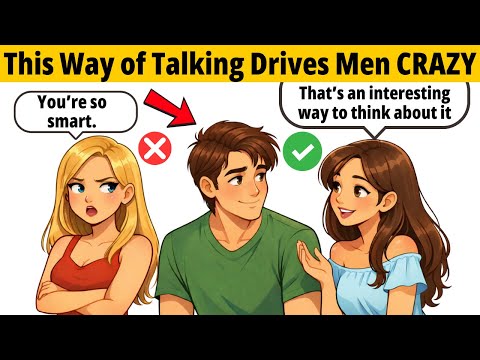 Why Men Are Drawn To Women Who Talk Like This