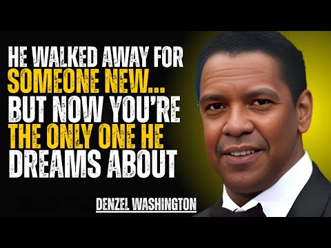 He Walked Away for Someone New… But Now You’re the Only One He Dreams About | DENZEL WASHINGTON