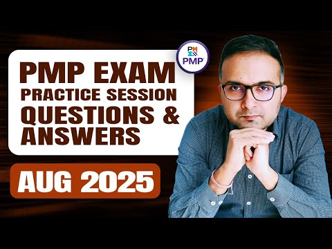 PMP Exam Practice: 5 Challenging Questions with Detailed Explanations | August 2025 | PMPwithRay