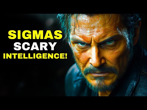 Why The Intelligence Of A Sigma Male Is Frightening!