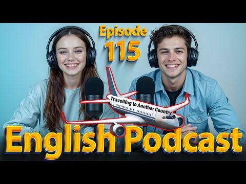 Essential Travel Phrases ✅ | Learn English quickly with podcast | Episode 115