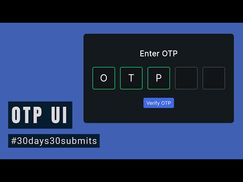 OTP Screen UI using HTML, CSS & JS