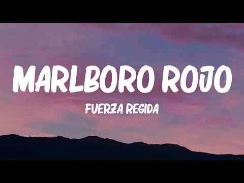 Fuerza Regida - Marlboro Rojo (Letra/Lyrics)