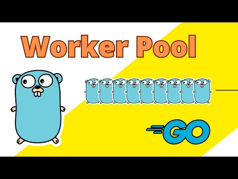 #18 Golang - Building an Efficient Worker Pool: Mastering Concurrency in Go