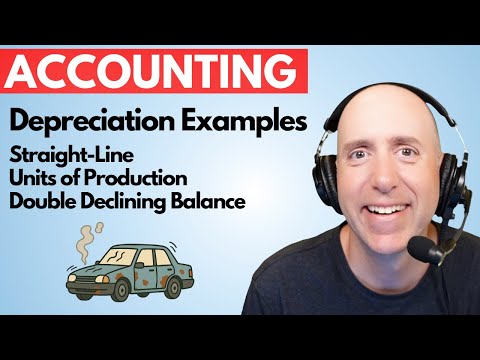 FA37 – Depreciation Examples - Straight-Line, Units Of Production, Double Declining Balance