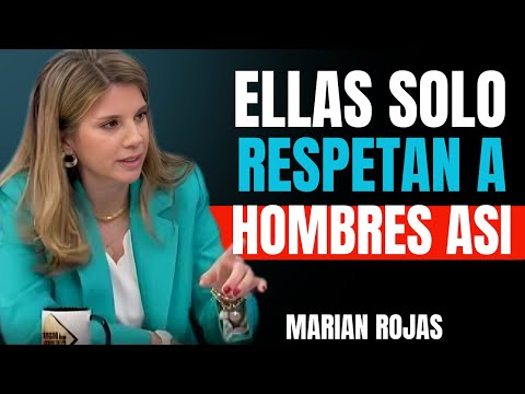 El Único Tipo de Hombre que las Mujeres Respetan | Marian Rojas Estapé