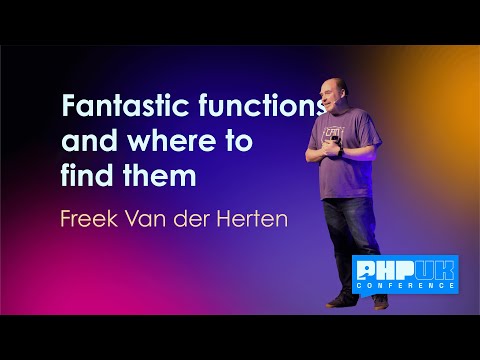Fantastic functions and where to find them - Freek Van der Herten