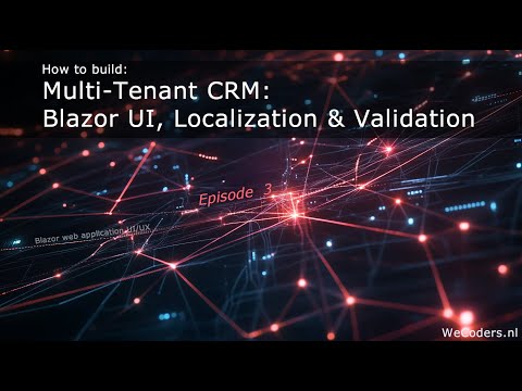 Enhance your Frontend CRM for a Better User Experience - Episode 3 | .NET Multi-Tenant CRM series