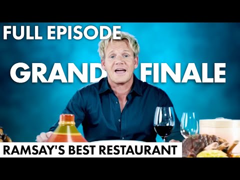 The Grand Finale! | Ramsay's Best Restaurant