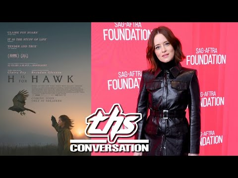 H IS FOR HAWK: Claire Foy Interview | THS