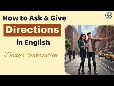 How to Ask & Give Directions in English 🚶 Never Get Lost Again!| Daily conversation|