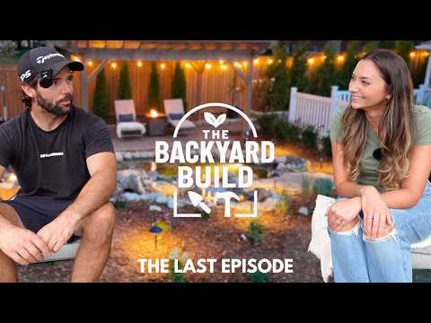 EP 17: We Finished The Backyard | THE BACKYARD BUILD