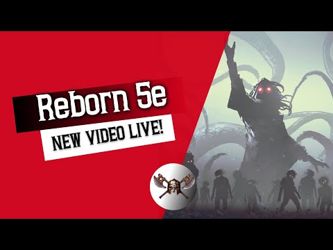 Reborn 5e - Ultimate Guide for Dungeons and Dragons