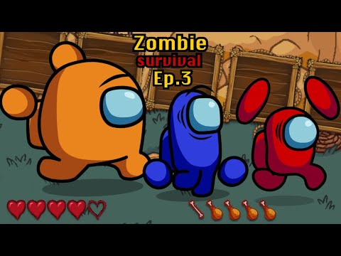 Among Us Zombie 🛠 Survival Mode Ep 3 - Animation