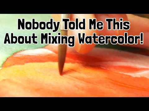Whoa. Why Didn’t Anyone Tell Me This About Mixing Watercolors?