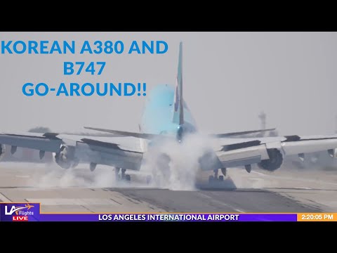 RARE Korean A380 & B747 GO-AROUND!