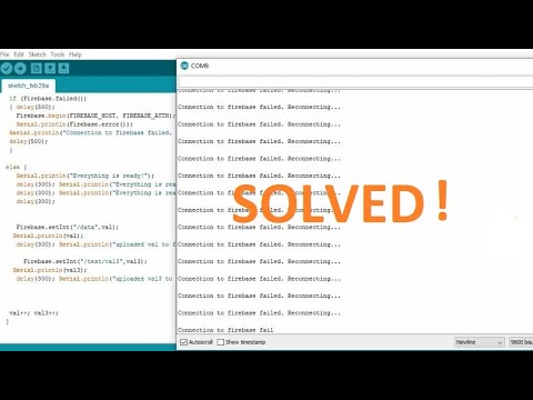 [SOLUTION] Connection To Google Firebase Real Time Database Failed NodeMCU ESP8266