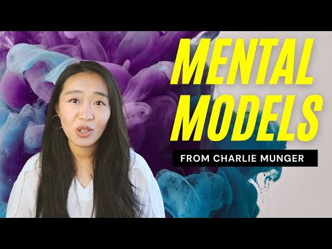 Mental Models Explained: 6 Mental Models from Charlie Munger