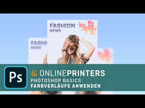 Farbverläufe in Photoshop anwenden und erstellen