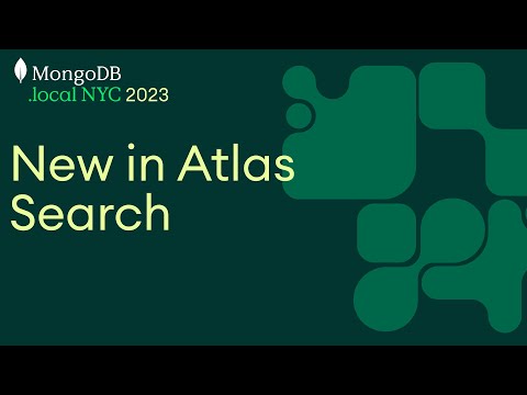 What’s New with Atlas Search