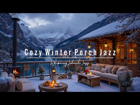 Warm & Soothing Winter Jazz❄️Cozy Porch Coffee Ambience with Soft Snowfall for Study & Stress Relief