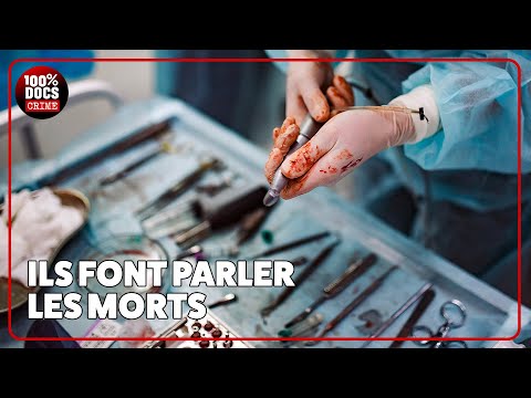 Médecine légale : au coeur des corps