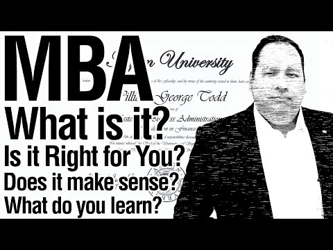 MBA: WHAT, WHY, HOW (with former CEO). What they Don't Tell You.