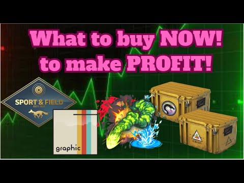 What I am buying RIGHT NOW in CS2 to make Money