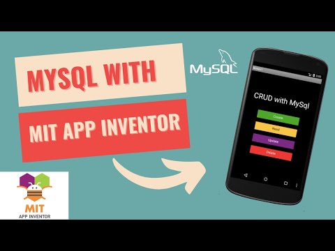 How to connect MIT App Inventor To MySQL | Part-2 | Read, Update and Delete