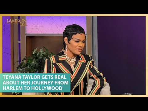 Teyana Taylor Gets Real About Her Journey From Harlem to Hollywood