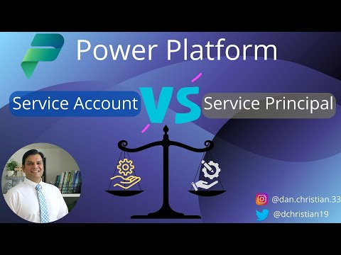 Power Platform Service Account Vs. Service Principal