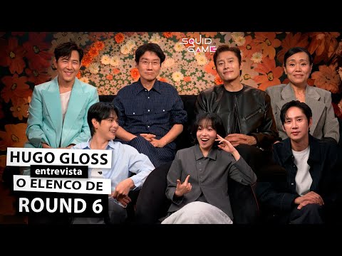 Hugo Gloss entrevista o elenco de "Round 6"