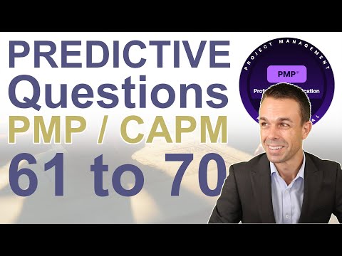 Using the PMP Fast Track to Crush PMP Predictive Questions - 61 to 70