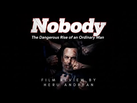 Nobody: The Dangerous Rise of an Ordinary Man