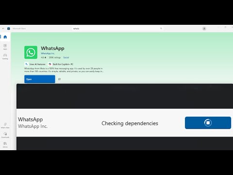 Fix WhatsApp Stuck On Installing/Stuck On Checking Dependencies On Microsoft Store On PC