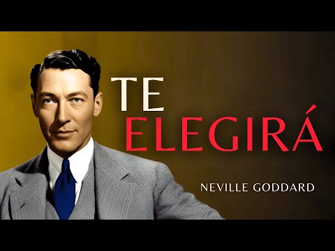 Haz Que Tu Persona Especial Te Elija Sin Dudar | Neville Goddard