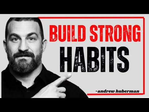 The Science of Making & Breaking Habits – Andrew Huberman