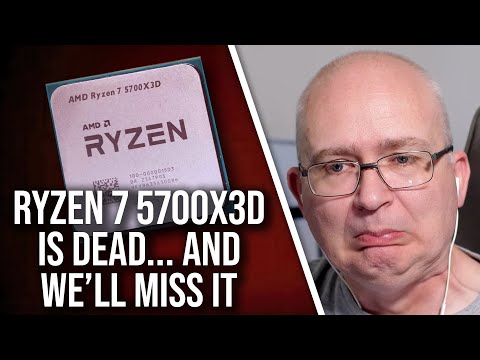 Ryzen 7 5700X3D Discontinued - Is This The End Of An Era?