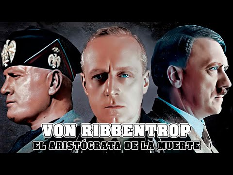 Joachim Von Ribbentrop: El Falso Aristocrata, El Caballero de la Muerte