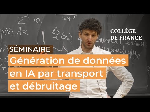 Génération de données en IA par transport et débruitage (7) - Stéphane Mallat (2024-2025)