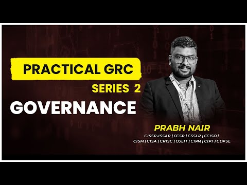 GRC Practical Approach - Part 2: Governance