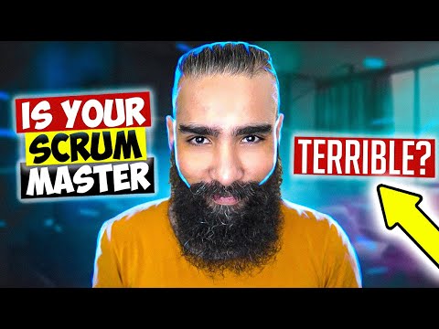 Signs YOU Have a TERRIBLE Scrum Master!