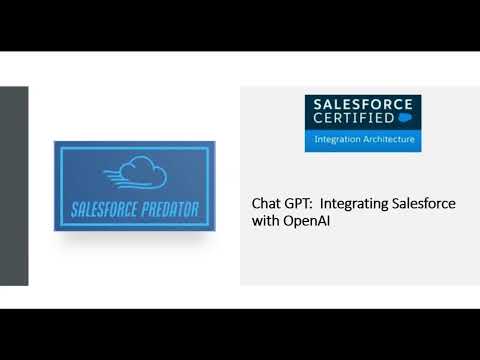 ChatGPT: Integrating Salesforce with OpenAI