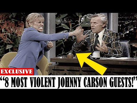 The 8 Most VIOLENT Guests Johnny Carson Ever Had