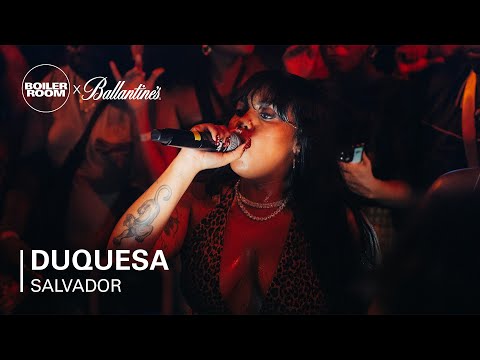 Duquesa | Boiler Room x Ballantine's: Salvador