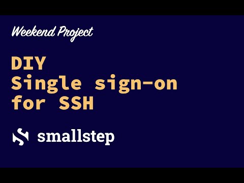 Weekend Project: Single sign-on for SSH