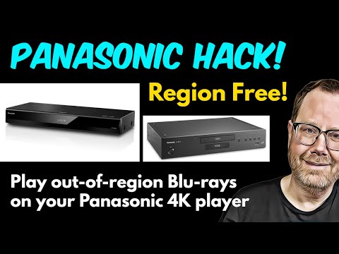 Multi-Region Hack for Panasonic 4K players: UB820 and UB9000 Models | Back to Basics #13