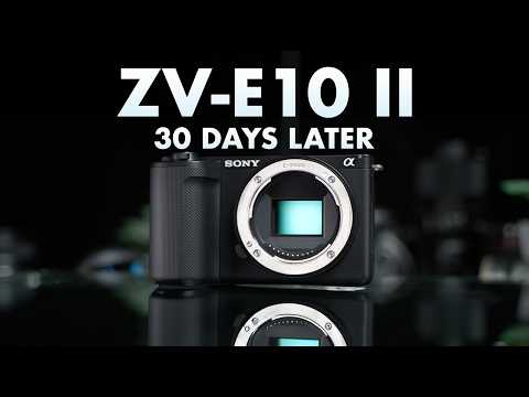 Sony ZV-E10 II Review After 30 Days - Is the HYPE Real?